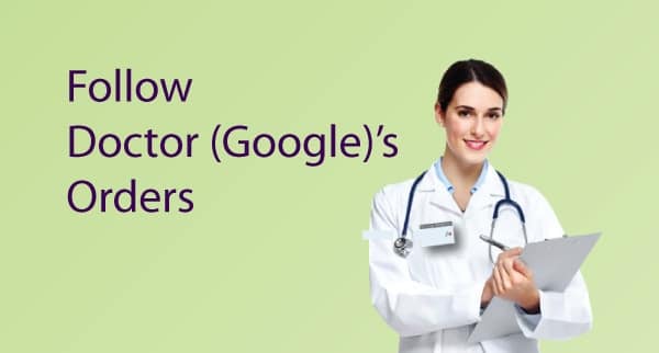 Dr. Google's Orders